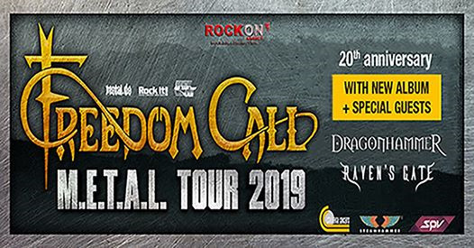 Freedom Call,DragonhammeR,Ravens Gate // 7.11 Legend Club Milano