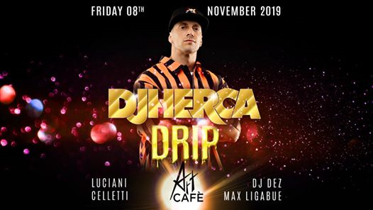 Art Cafè DRIP - DJ HERCA