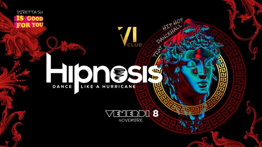 Hipnosis • 4 yrs of Hurricanes @VI club