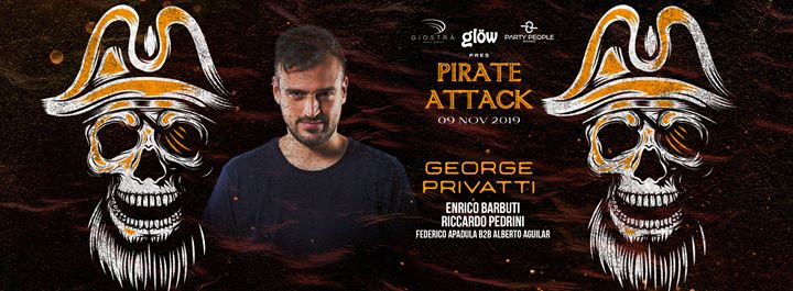 Glöw pres. Pirate Attack w/ George Privatti