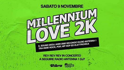 Millennium Love 2K - Il Party anni 2000 di Radio Antenna 1