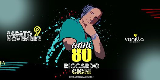 Sabato 9 Novembre - Riccardo Cioni - Anni 80