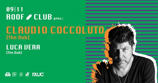 9.11 - Roof Club pres.: Claudio Coccoluto & Luca Vera