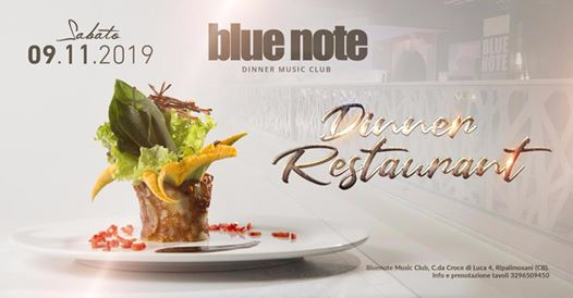 Dinner Restaurant _ Sab _9_11_2019_ Blue Note