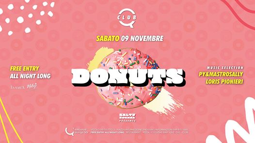 Q CLUB | DONUTS | Salty Sounds | Ingresso Gratuito