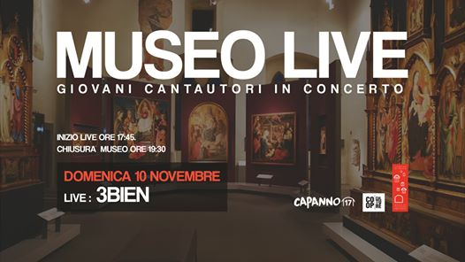 MUSEO LIVE - Giovani Cantautori in Concerto: 3BieN