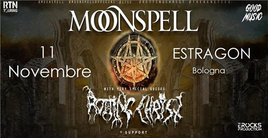 Moonspell & Rotting Christ - Bologna - 2019
