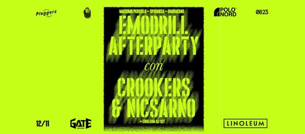 Emodrill Afterparty w Crookers & Nic Sarno + Linoleum