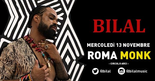 Bilal live at MONK // Roma