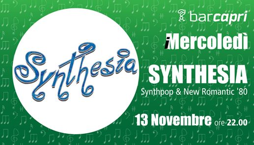 Bar Capri 13/11 - Synthesia - Synthpop & New Romantic '80