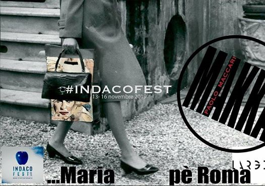 Paolo Maccari - Maria pe' Roma | Indaco Fest