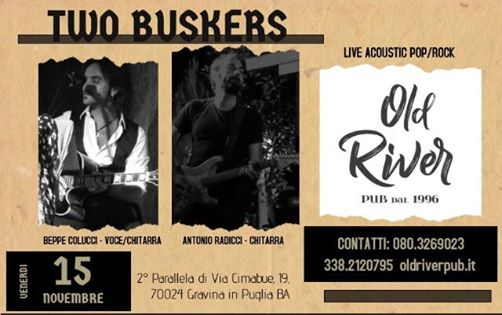 Two Buskers - Live Old River