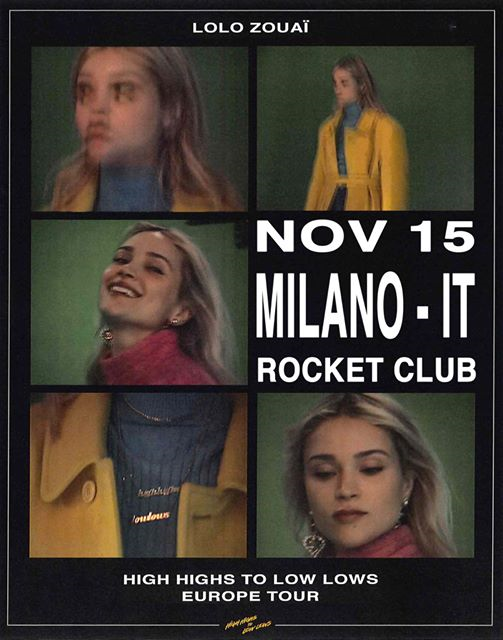 Lolo Zouaï ･ Linoleum at Rocket ･ Milano