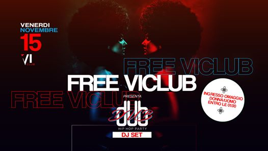 Free ViClub presenta dUb Dj Set