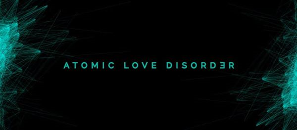 Atomic Love Disorder at Morgana