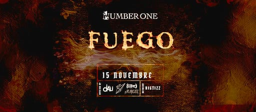Fuego Venerdì 15 Novembre NumberOne