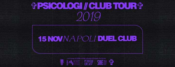 Psicologi // Club Tour 2019 // Napoli