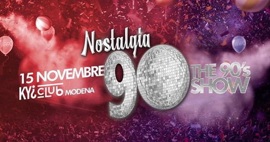 Nostalgia 90 # Kyi Club - The 90s Show