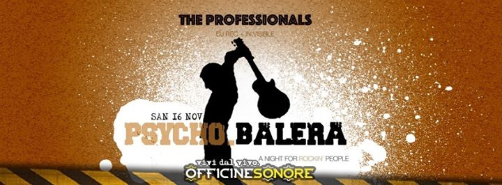 Psycho.Balera - The Professionals - Welcome to the party.