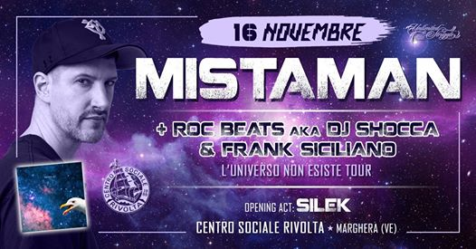 Mistaman + Roc Beats aka DJ Shocca & Frank Siciliano ● Rivolta