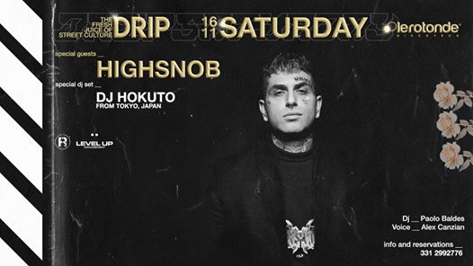 16/11 DRIP Saturday | Special Guest: HIGHSNOB