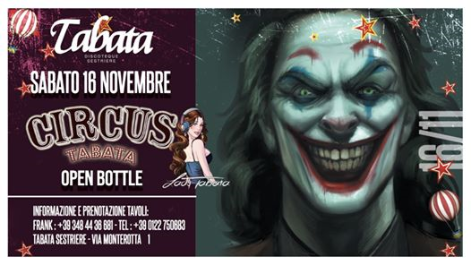 Circus Tabata-Open Bottles @Tabata Sestriere