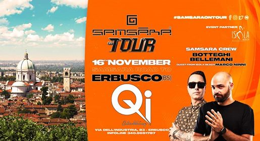 Sab 16.11 • Samsara Tour • Qi Clubbing • Brescia