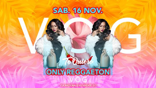 VOG presenta Te Quiero - 16/11/2019