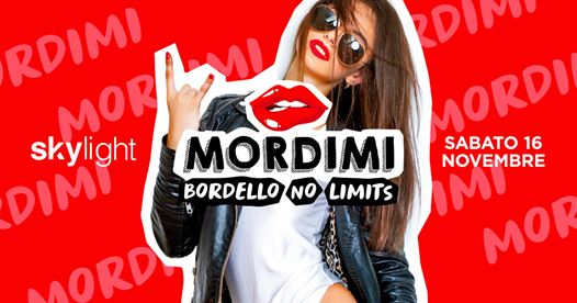 MORDIMI @Skylight - Bordello No Limits!