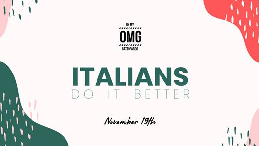 OMG! Italians Do It Better