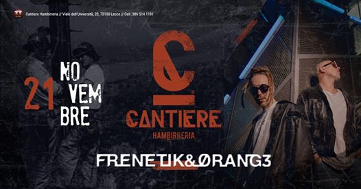 Frenetik & Orang3 | Live @Cantiere - LECCE