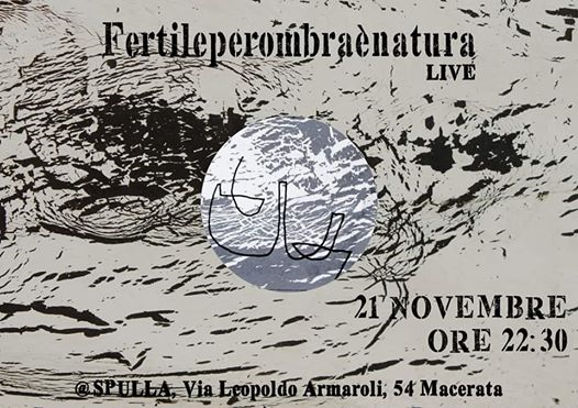 FertilePerOmbraÈNatura Live At Spulla