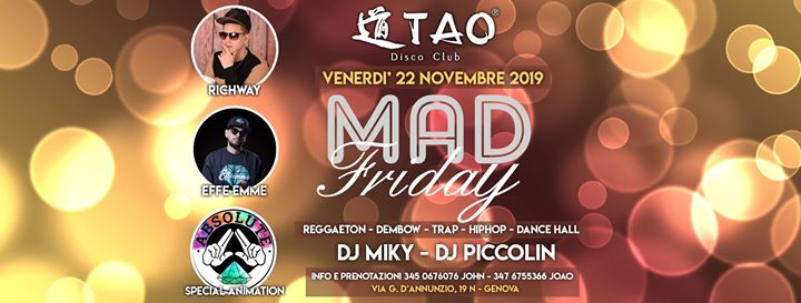 Mad Friday @TAO - Ven.22/11/19