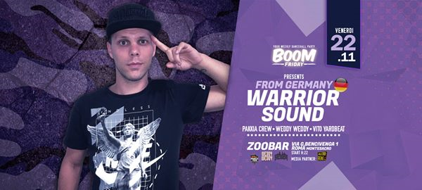 Warrior Sound (Ger) | Boom Friday