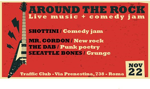 Around The Rock (Music & Comedy)