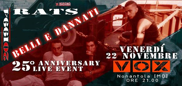 Rats - Belli E Dannati Anniversary Show - Live at Vox