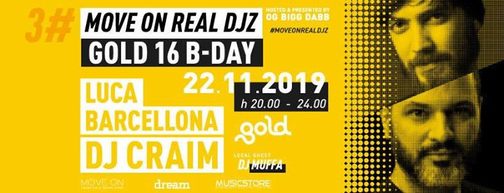 Move On Real DJz #3 - Special Edition GOLD 16 B-Day