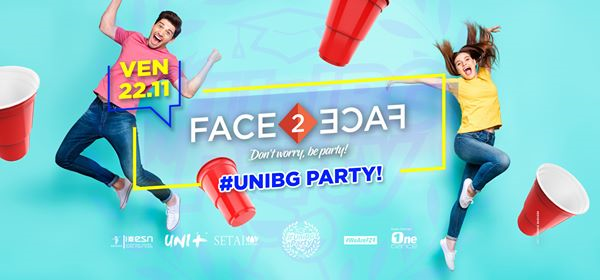 ★ Face2Face pres. #UniBg Party ★ VEN. 22/11 at Setai Club ★