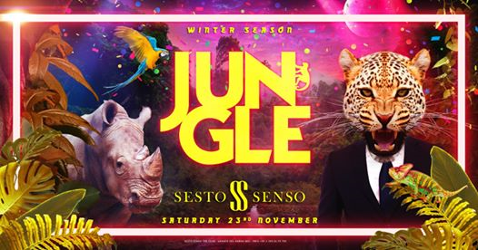 Jungle at Sesto Senso • Sabato 23 novembre