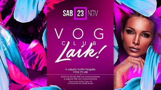 VOG presenta Laik! - 23/11/2019