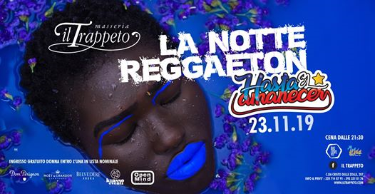 Sab 23 Nov La NOTTE Reggaeton@Trappeto