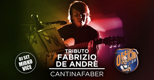 Tributo De André - CantinaFaber all'Officina Di Dio
