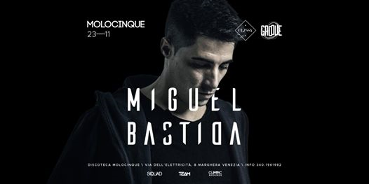 Groove + Classy opening w Miguel Bastida - 23 Novembre