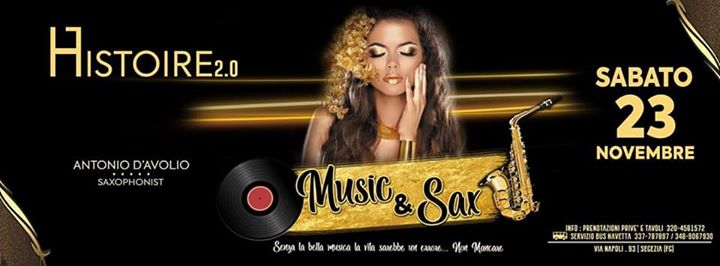 Sabato 23 Nov - Music & Sax - Histoire (Foggia)