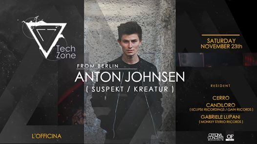 TechZone Presents // Anton Johnsen (Suspect - Kreatur)