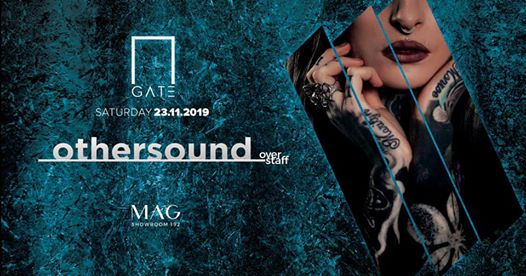 Othersound At Gate Room // Mag Showroom 192 //