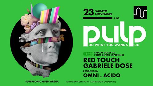 Pulp | Dowhatyouwannado #10 Genau w / Red Touch & Gabriele Dose