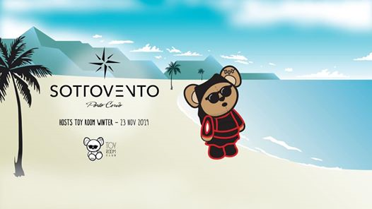 Toy Room at Sottovento Club • Winter Edition