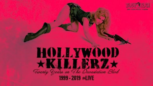 Hollywood Killerz live 20 years of r'n'r + Melody Maker(s)dj-set
