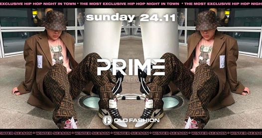 PRIME Culture at Old Fashion Club | 24.11.2019